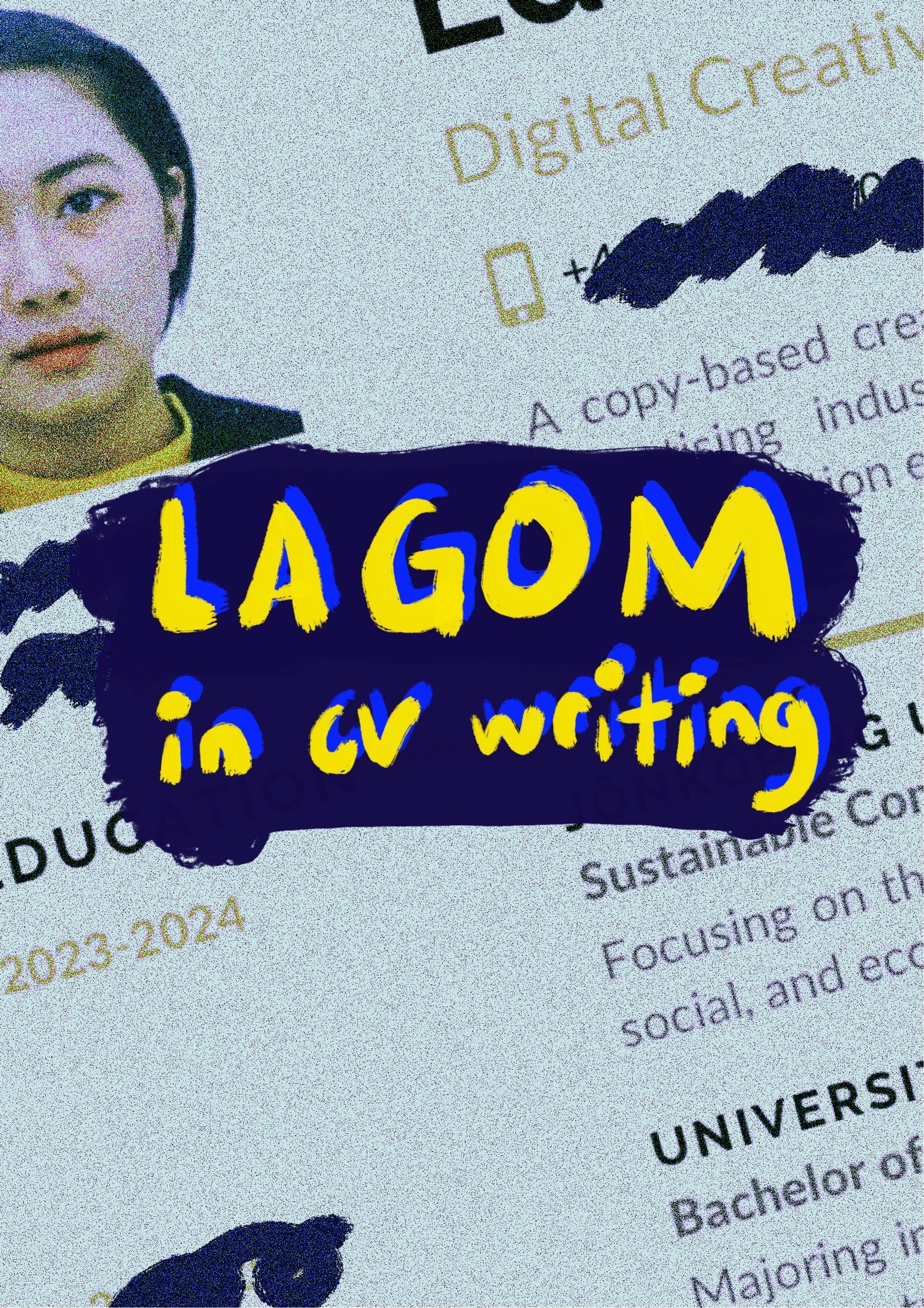 tips on how to write a good CV in Sweden, by infusing lagom concept