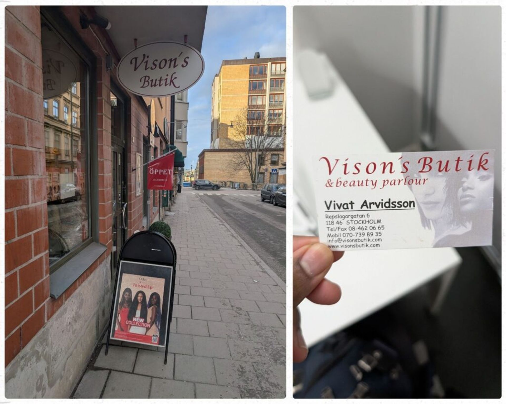 A roadside picture of the outside of Vison's Butik and beauty parlour and a card for Vivat Arvidsson, the owner of the store.